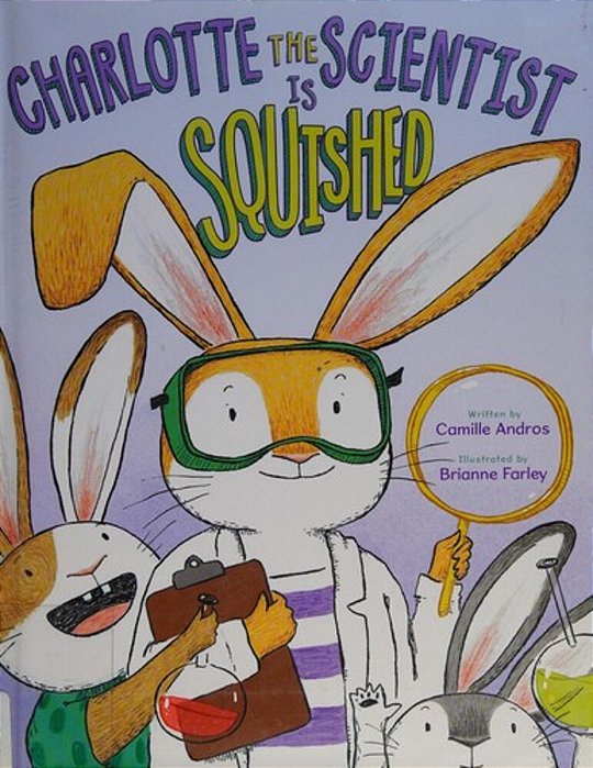 Charlotte The Scientist Is Squished-..