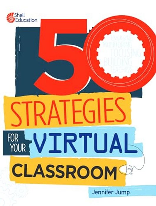50 Strategies For Your Virtual Classroom-..