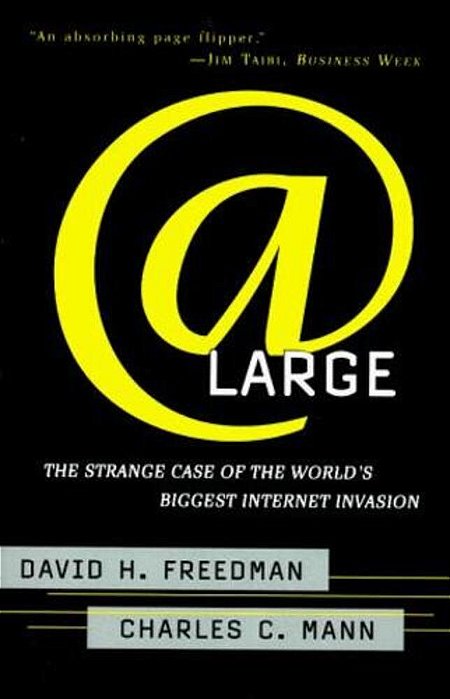At Large: The Strange Case Of The World's Biggest Internet Invasion-..