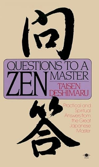 Questions To A Zen Master: Political And Spiritual Answers From The Great Japanese Master-..