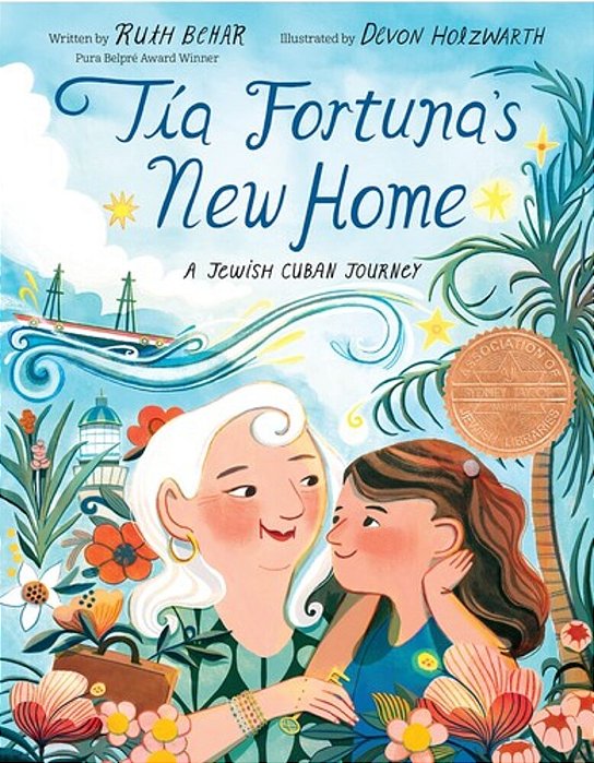 Tía Fortuna's New Home: A Jewish Cuban Journey-..