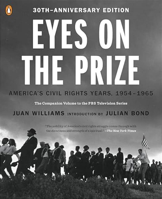 Eyes On The Prize: America's Civil Rights Years, 1954-1965-..