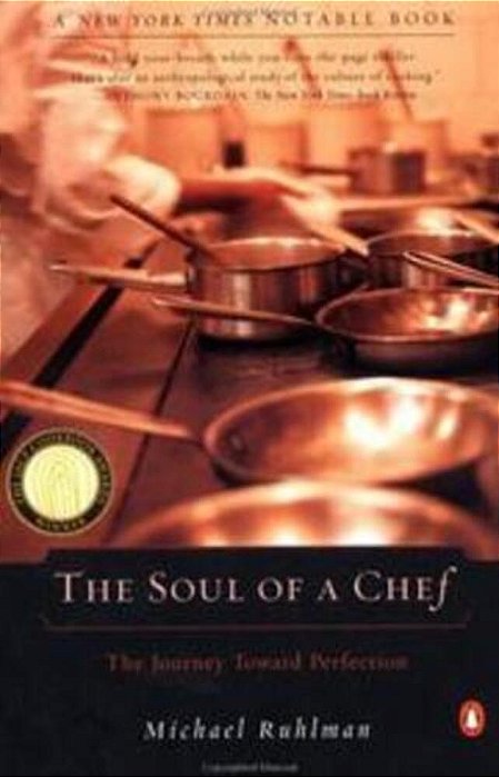 The Soul Of A Chef: The Journey Toward Perfection-..