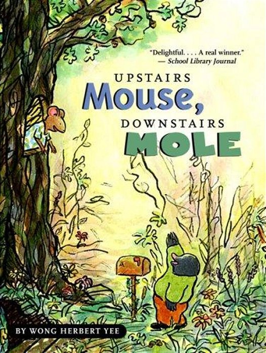 Upstairs Mouse, Downstairs Mole (Reader)-..