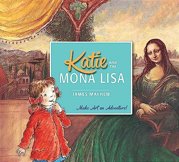 Katie And The Mona Lisa-..