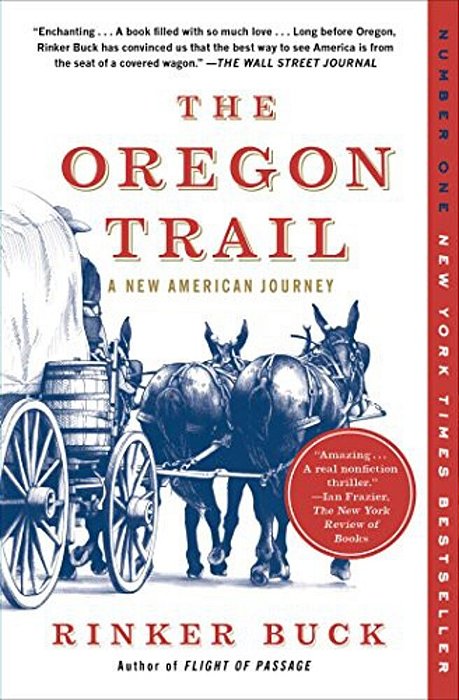 The Oregon Trail: A New American Journey-..