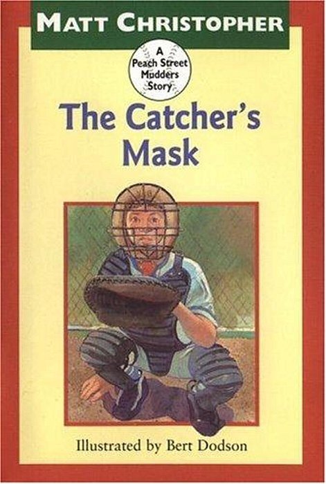 The Catcher's Mask-..