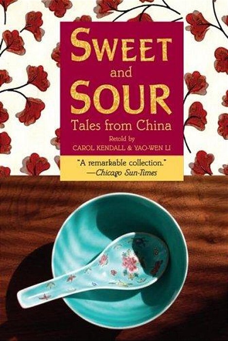 Sweet And Sour: Tales From China-..