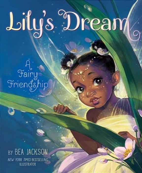 Lily's Dream: A Fairy Friendship-..