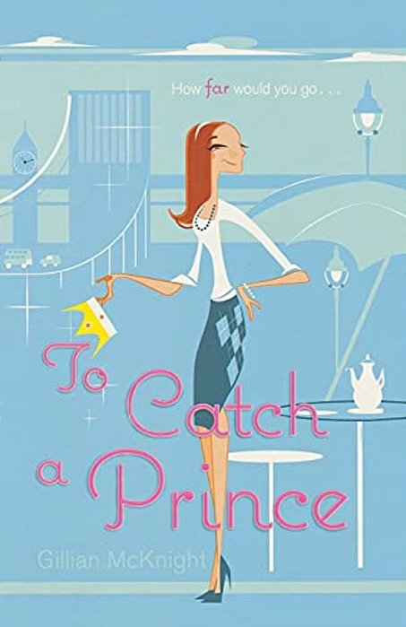 To Catch A Prince-..