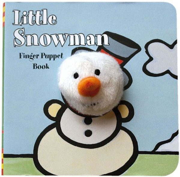 Little Snowman: Finger Puppet Book: (Finger Puppet Book For Toddlers And Babies, Baby Books For First Year, Animal Finger Puppets)-..