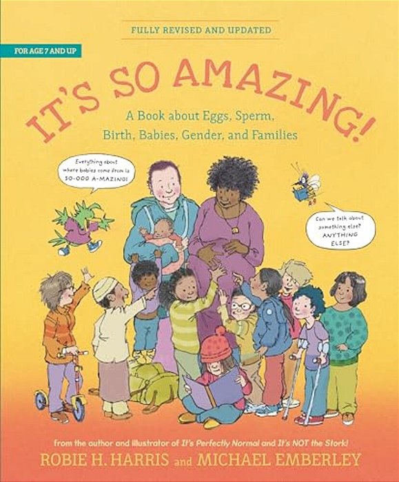 It's So Amazing!: A Book About Eggs, Sperm, Birth, Babies, And Families-..