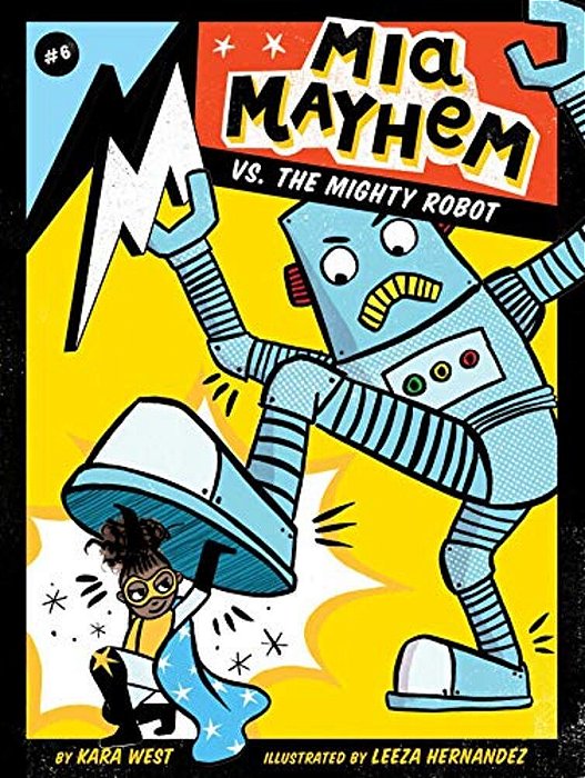 Mia Mayhem Vs. The Mighty Robot-..