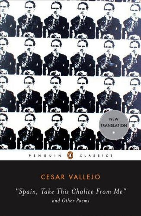 Spain, Take This Chalice From Me And Other Poems: Parallel Text Edition-..