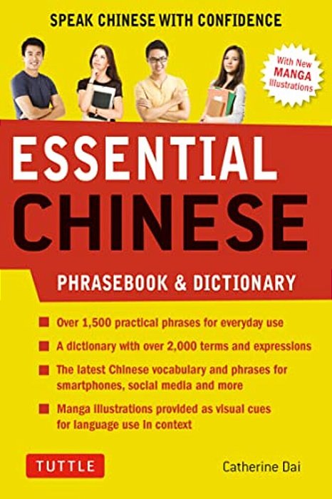 Essential Chinese Phrasebook & Dictionary: Speak Chinese With Confidence (Mandarin Chinese Phrasebook & Dictionary)-..