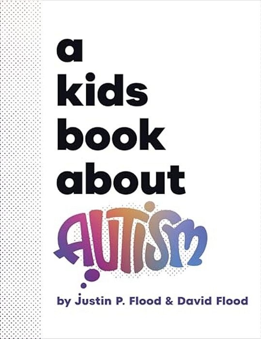 A Kids Book About Autism-..