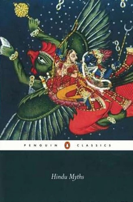 Hindu Myths: A Sourcebook Translated From The Sanskrit-..