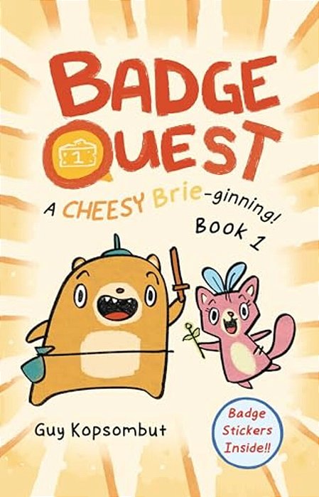 Badge Quest: A Cheesy Brie-Ginning! Volume 1-..