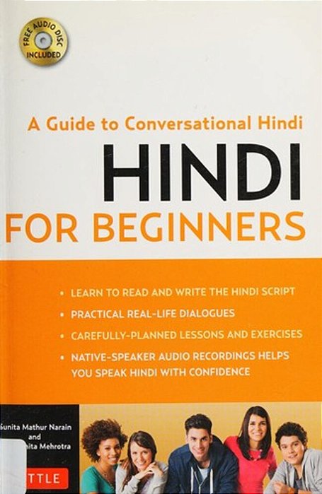 Hindi For Beginners: A Guide To Conversational Hindi (Audio Included) [With CD-ROM]-..