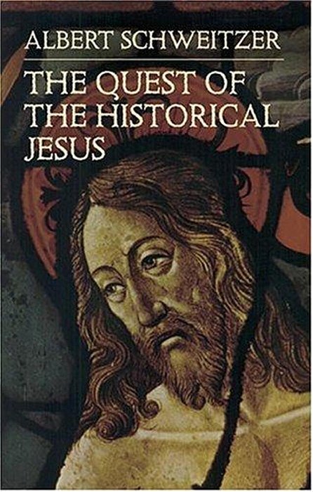 The Quest Of The Historical Jesus-..