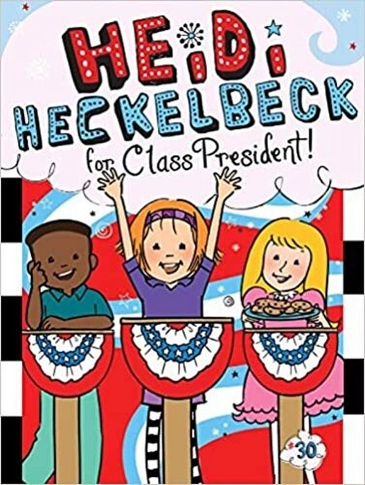 Heidi Heckelbeck For Class President-..