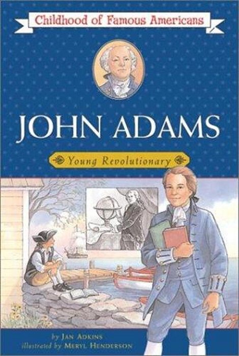 John Adams: Young Revolutionary-..