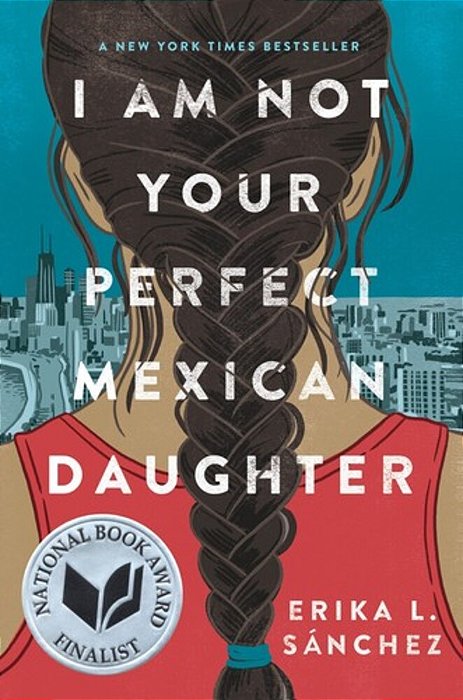 I Am Not Your Perfect Mexican Daughter-..