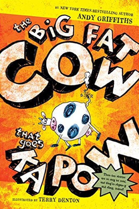 The Big Fat Cow That Goes Kapow: 10 Easy-To-read Stories-..