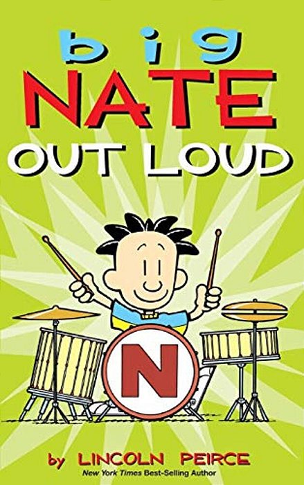 Big Nate Out Loud-..