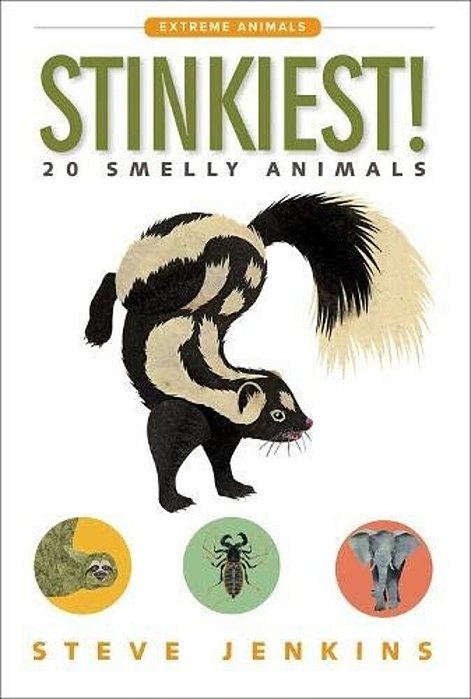 Stinkiest!: 20 Smelly Animals-..
