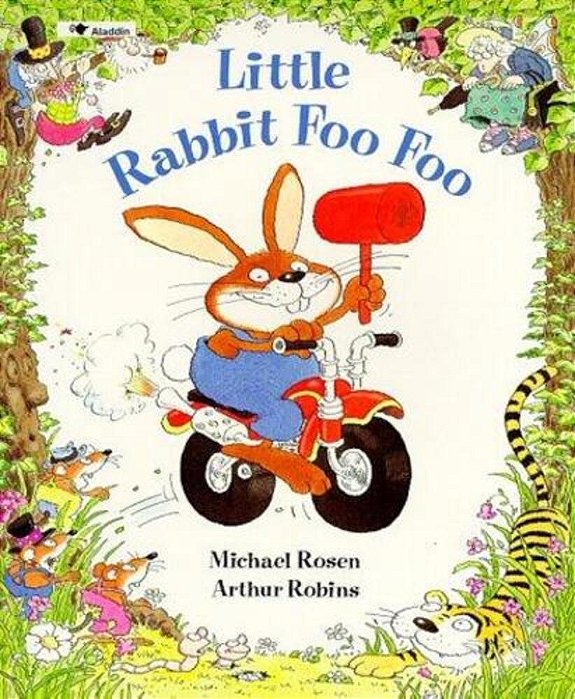 Little Rabbit Foo Foo-..