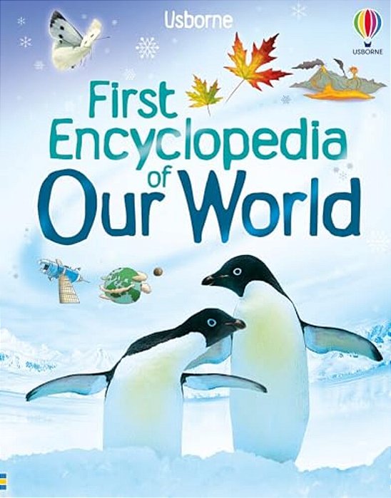 First Encyclopedia Of Our World-..