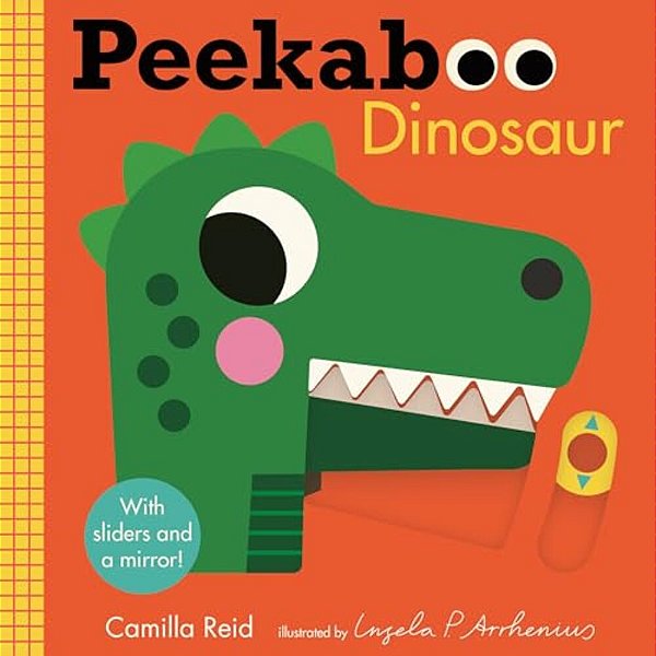 Peekaboo: Dinosaur: (An Interactive Board Book For Babies & Toddlers With Mirror & Sliders To Push, Pull, Or Turn. Cute Artwork Includes Friendly Dino-..