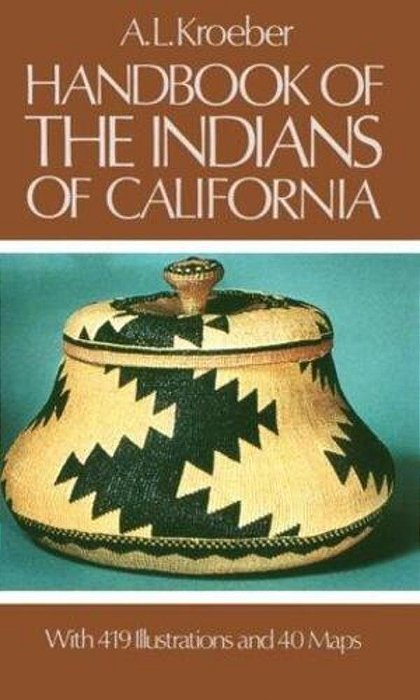Handbook Of The Indians Of California-..