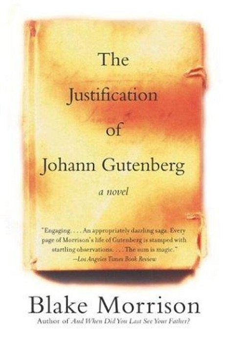 The Justification Of Johann Gutenberg-..