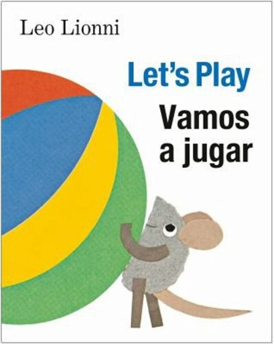 Vamos A Jugar (Let's Play, Spanish-English Bilingual Edition): Edición Bilingüe Español/Inglés-..
