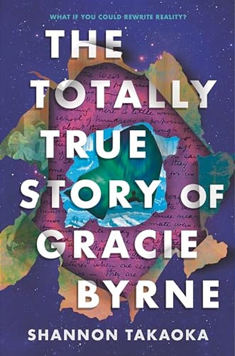 The Totally True Story Of Gracie Byrne-..