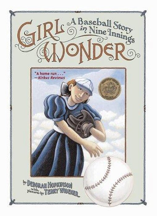 Girl Wonder: A Baseball Story In Nine Innings-..