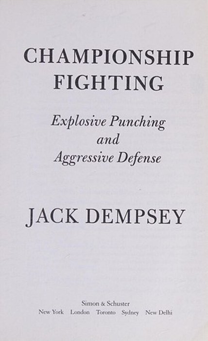 Championship Fighting: Explosive Punching And Aggressive Defense-..