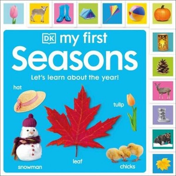 My First Seasons: Let's Learn About The Year!-..