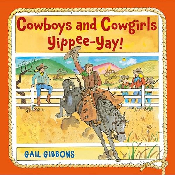 Cowboys And Cowgirls: Yippee-Yay!-..