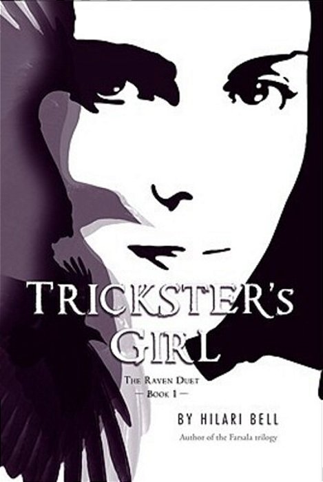 Trickster's Girl: The Raven Duet Book #1-..
