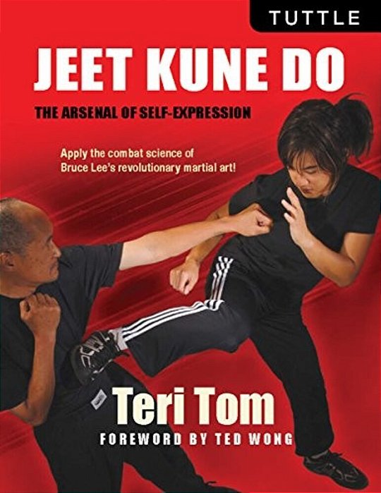Jeet Kune Do: The Arsenal Of Self-Expression-..