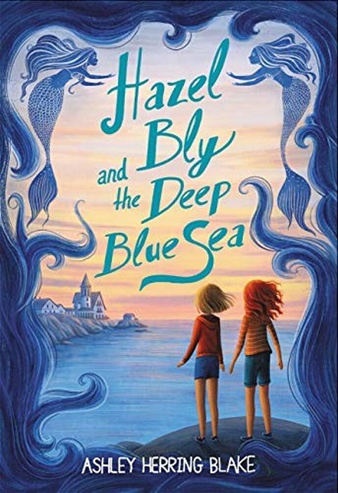 Hazel Bly And The Deep Blue Sea-..