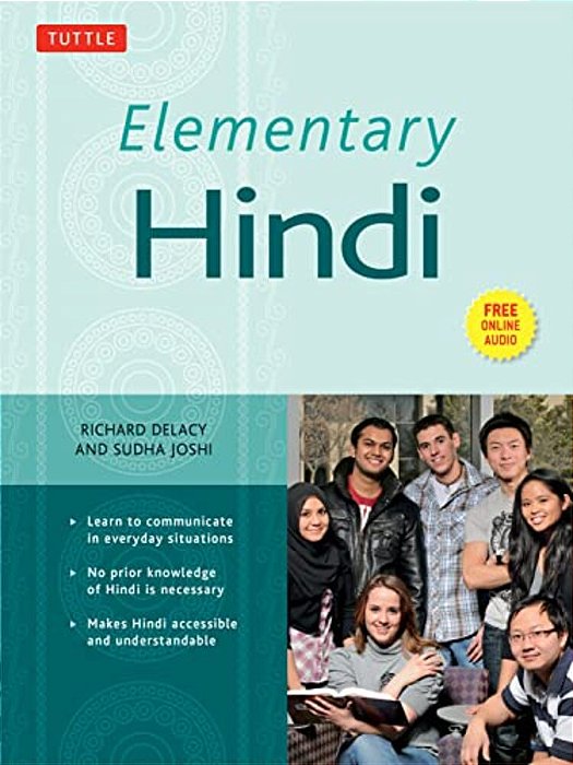 Elementary Hindi: Learn To Communicate In Everyday Situations (Audio Included) [With MP3]-..
