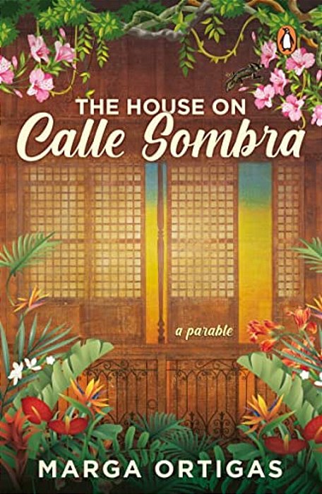 The House On Calle Sombra - A Parable-..