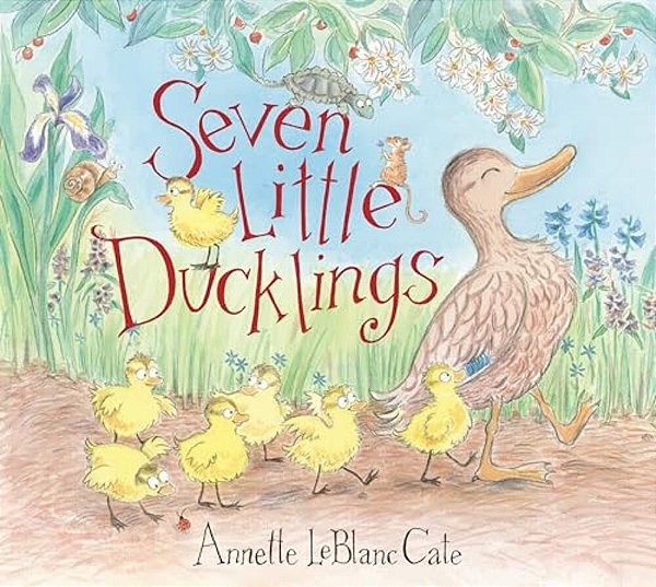 Seven Little Ducklings: (An Adorable Counting Book For Kids Ages 2-5)-..