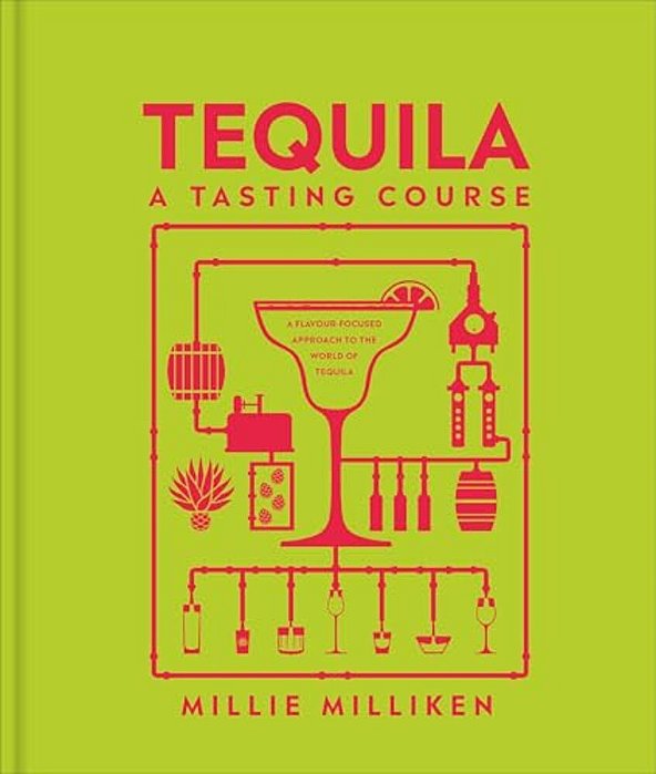 Tequila: A Tasting Course-..
