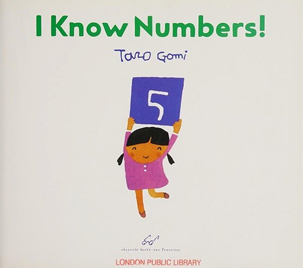 I Know Numbers!: (Counting Books For Kids, Children's Number Books)-..