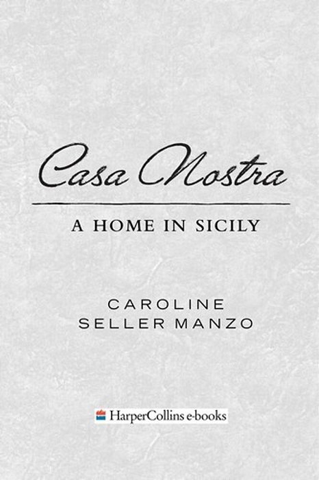 Casa Nostra: A Home In Sicily-..